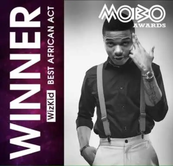 Wizkid Wins Best African Act At MOBO Awards 2016